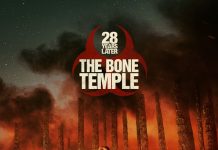 28 YEARS LATER: THE BONE TEMPLE